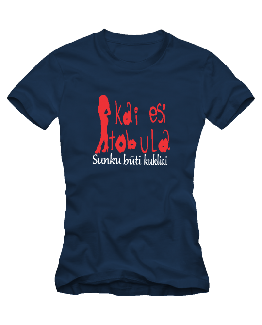 Sunku būti kukliai